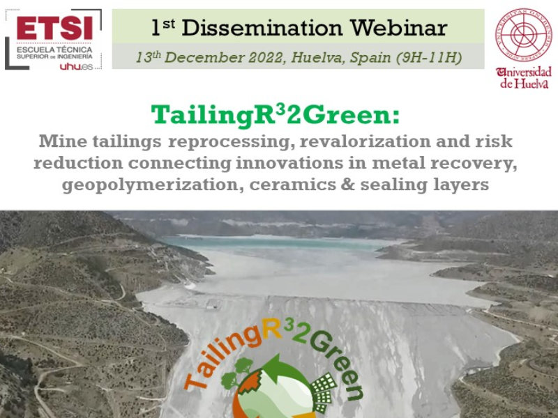 1st Dissemination Webinar of the project TailingR32Green